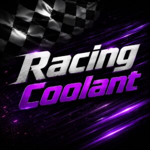 Racing Coolant