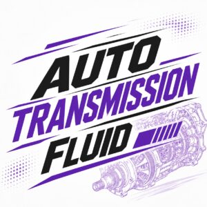 Auto Transmission Fluid